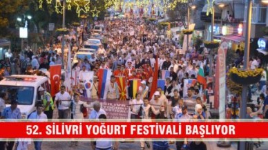 52. SİLİVRİ YOĞURT FESTİVALİ BAŞLIYOR