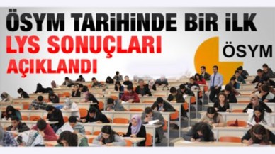 LYS sonuçları açıklandı