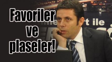 Favoriler ve plaseler