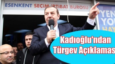 Kadıoğlu'ndan Türgev Açıklaması