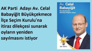 Büyükçekmece'de de itiraz var!