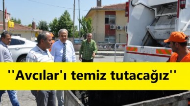 ''Avcılar'ı temiz tutacağız''