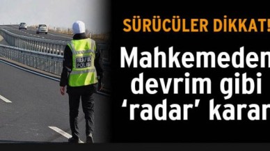 “Uyarı levhası yoksa radarla hıza ceza da yok”