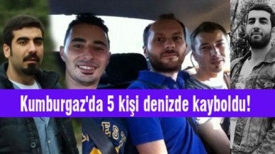 Kumburgaz'da 5 kişi denizde kayboldu!