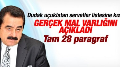 İbrahim Tatlıses mal varlığını açıkladı