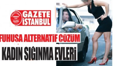 FUHUŞA ALTERNATİF ÇÖZÜM KADIN SIĞINMA EVLERİ