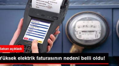 Yüksek Elektrik Faturalarının Nedeni Belli Oldu
