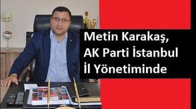 METİN KARAKAŞ İL YÖNETİMİNDE!