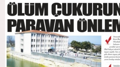 ÖLÜM ÇUKURUNA PARAVAN ÖNLEM