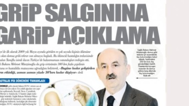 GRİP SALGININA GARİP AÇIKLAMA