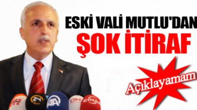 Hüseyin Avni Mutludan büyük itiraf