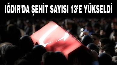 Iğdırda Polis Aracına Saldırı: 13 Şehit