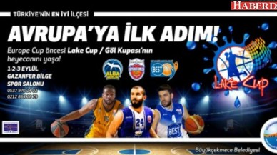 Basketbolun kalbi Büyükçekmecede atacak!