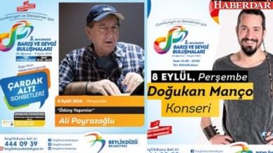 Barış ve Sevgi Buluşmaları sürüyor