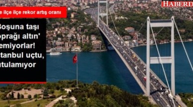 İstanbulun Taşı Toprağı 1.5 Trilyon Lira!