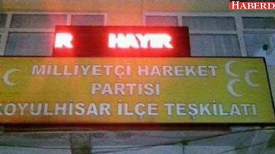 Bahçeli tabelaya hayır yazan teşkilatı biçti