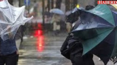 Meteoroloji’den yağmur ve fırtına uyarısı