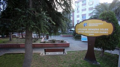 Koronavirüsten hayatını kaybeden Dilek Hemşirenin adı oturduğu Gültepe Mahallesindeki parka verildi