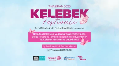 Beşiktaş'ta Kelebek Festivali başlıyor