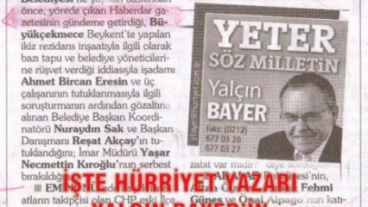 Yalçın BAYER “ Haberdar“ın haberini köşesinde yazdı....