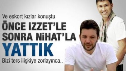 Escort kızlar o geceyi anlattı