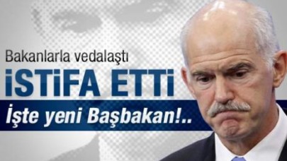 Yunanistan'da siyasi kriz: Papandreu istifa etti