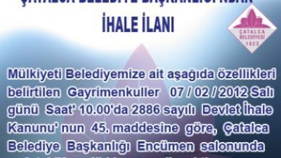 Çatalca Belediye Başkanlığı'ndan İhale İlanı