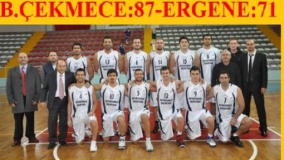 B.ÇEKMECE:87-ERGENE:71