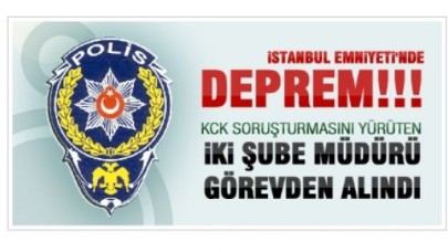 Emniyet'te büyük deprem