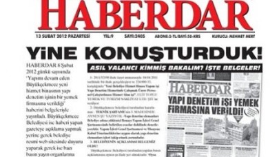 HABERDAR YİNE KONUŞTURDU!