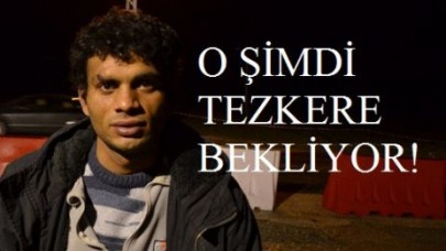 O ŞİMDİ TEZKERE BEKLİYOR!