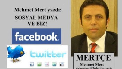 Sosyal Medya ve biz...!