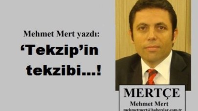 ‘Tekzip’in tekzibi…!