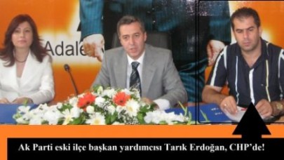 Ak Parti eski ilçe başkan yardımcısı CHP’de!
