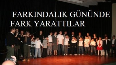 FARKINDALIK GÜNÜNDE FARK YARATTILAR