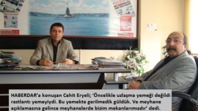 GERGİN YEMEK VE MEYHANE AÇIKLAMASI!