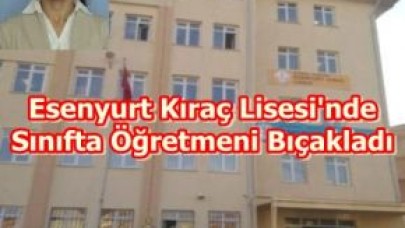 Sınıfta Öğretmeni Bıçakladı