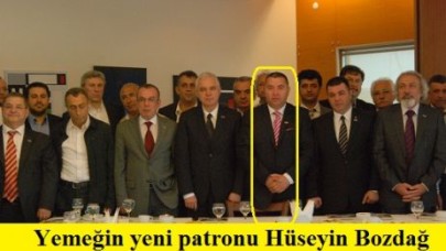 Yemeğin yeni patronu Hüseyin Bozdağ oldu