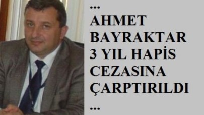 3 YIL HAPİS CEZASI ALDI!