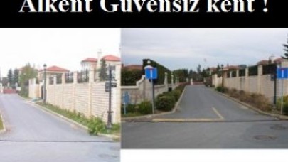 Alkent Güvensiz kent !