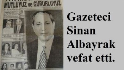 ALBAYRAK VEFAT ETTİ