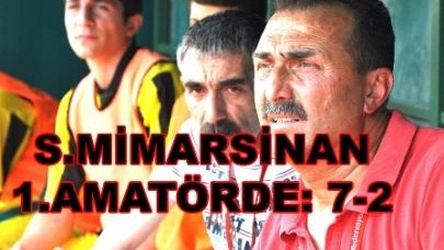 S.MİMARSİNAN 1.AMATÖRDE: 7-2