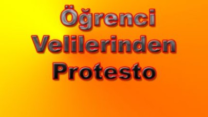 Öğrenci Velilerinden Protesto