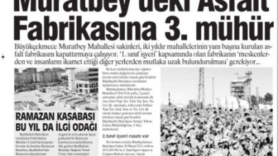 Muratbey’deki Asfalt Fabrikası 3.Kez Mühürlendi