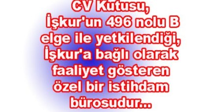 CV kutusu bu sektöre iddialı giriyor