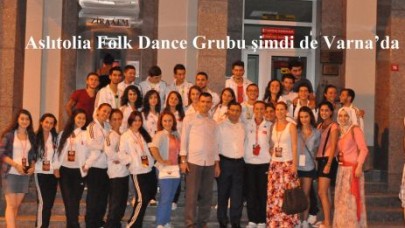 Aslıtolia Folk Dance Grubu şimdi de Varna’da