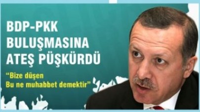 BDP-PKK Buluşmasına Ateş Püskürdü