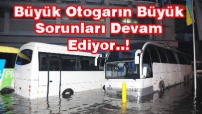 BüyükOtogarın Büyük Sorunları...