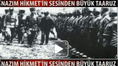 NAZIM HİKMET'İN SESİNDEN 30 AĞUSTOS