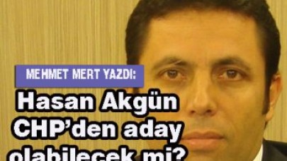 Akgün CHP’den aday olabilecek mi?